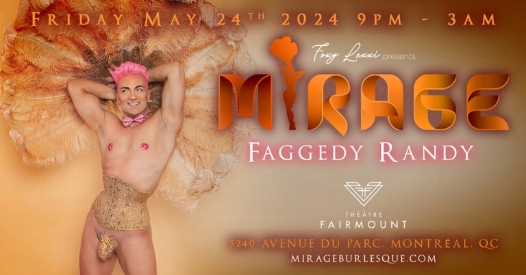 Mirage | Burlesque Experience: FAGGEDY RANDY