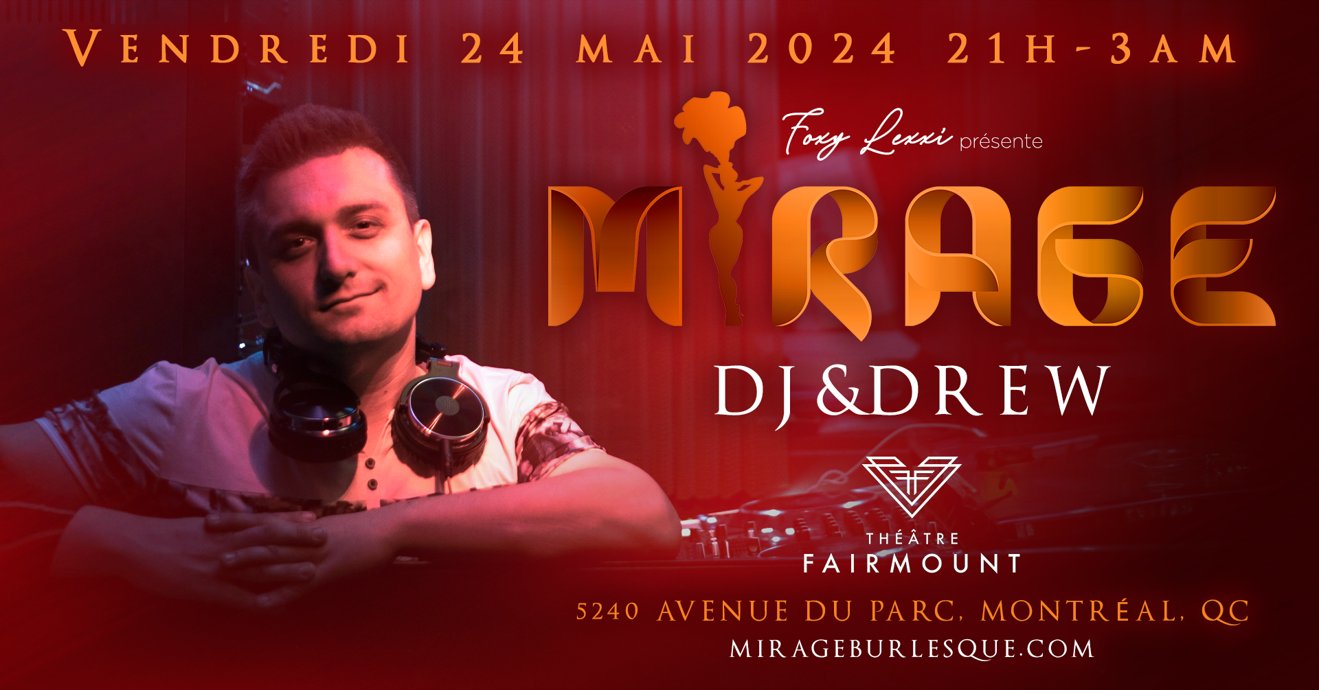 Mirage | Burlesque Expérience : DJ &DREW